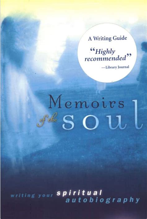 memoirs of the soul writing your spiritual autobiography PDF
