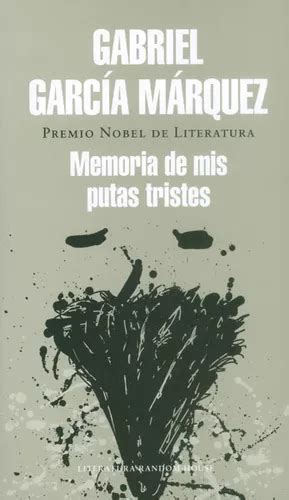 memoria de mis putas tristes literatura random house Reader