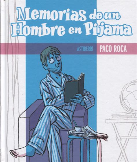 memorias de un hombre en pijama sillon orejero Reader