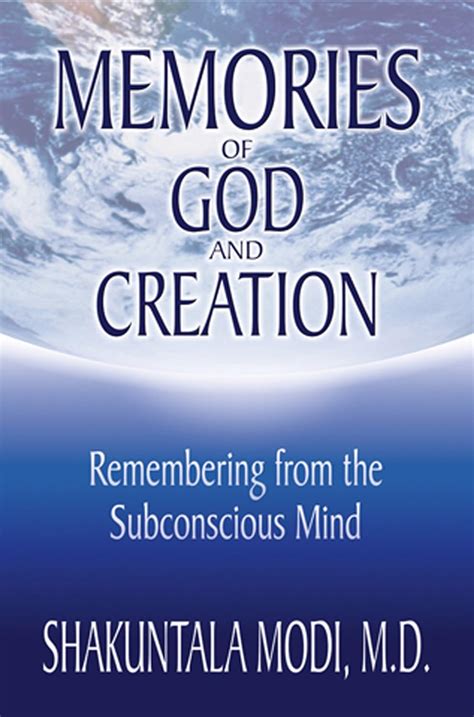 memories of god and creation remembering from the subconscious mind Reader