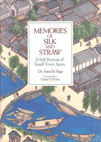 memories of silk and straw a self portrait of small town japan Epub