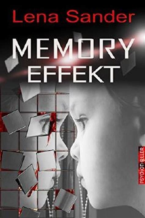 memory effekt psychothriller lena sander ebook Epub