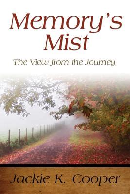 memorys mist the view from the journey Kindle Editon