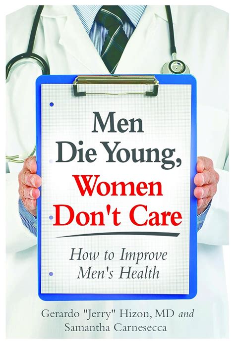men die young women dont care how to improve mens health Reader