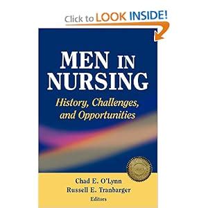 men in nursing history challenges and opportunities Kindle Editon