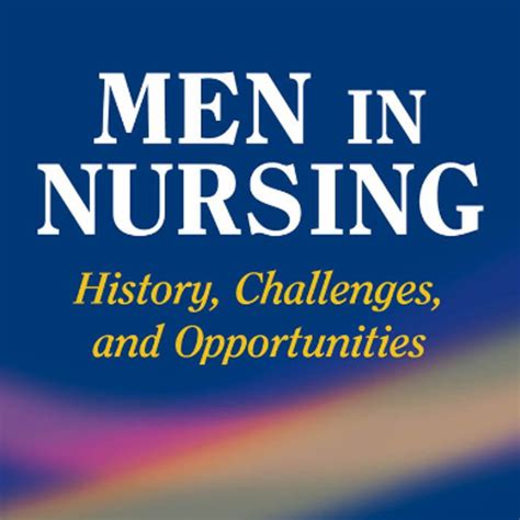 men in nursing history challenges and opportunities Kindle Editon