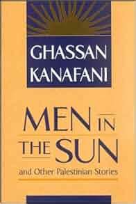 men in the sun and other palestinian stories Epub