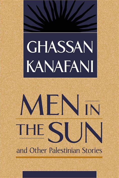 men in the sun and other palestinian stories Epub