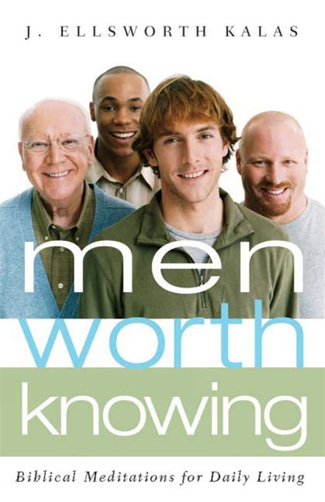 men worth knowing biblical meditations for daily living Reader