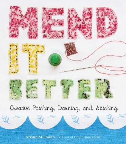 mend it better creative patching darning and PDF