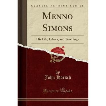 menno simons teachings classic reprint Kindle Editon