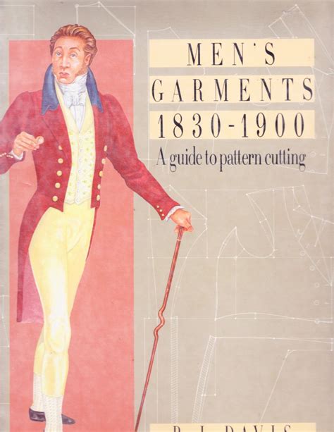 mens garments 1830 1900 a guide to pattern cutting and tailoring Kindle Editon