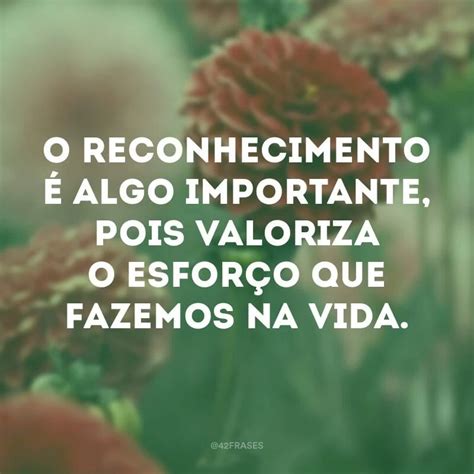 mensagem de reconhecimento e valorização