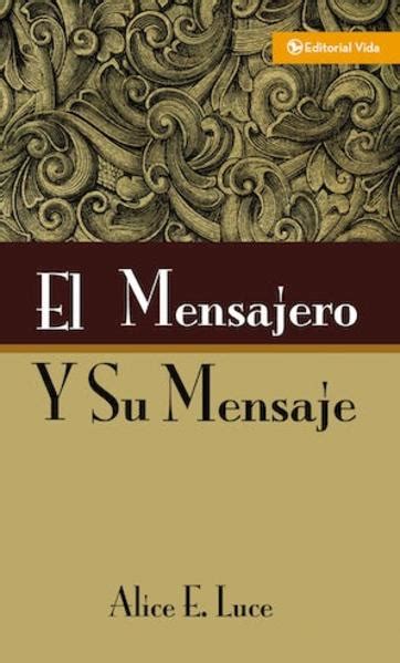 mensajero y su mensaje el Epub