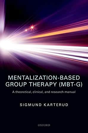 mentalization based group therapy mbt g theoretical PDF