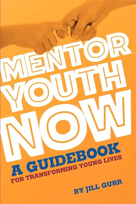 mentor youth now a guidebook for transforming young lives Epub