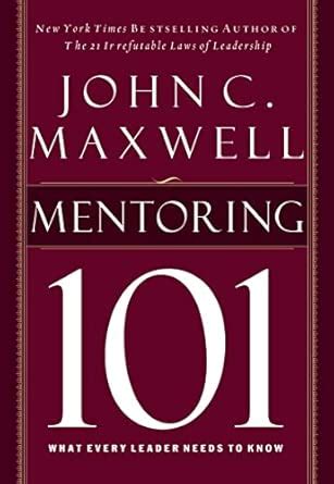 mentoring 101 every leader needs Epub