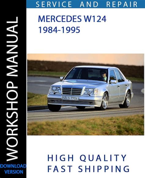 mercedes w124 workshop manual download free Epub