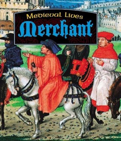 merchant medieval lives Doc