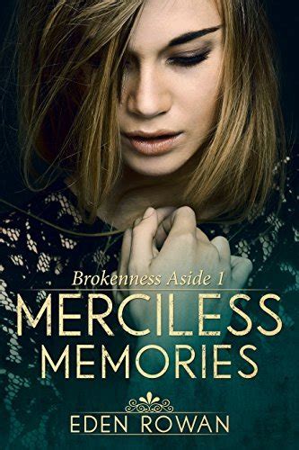 merciless memories brokenness aside episode 1 PDF