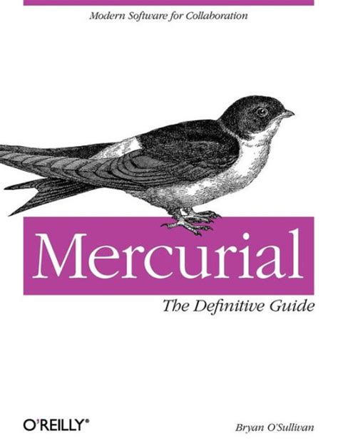 mercurial the definitive guide mercurial the definitive guide Kindle Editon
