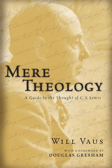 mere theology a guide to the thought of c s lewis Doc