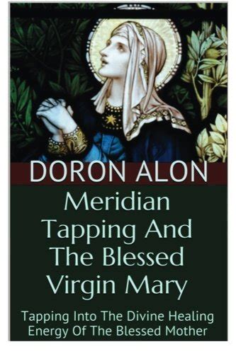 meridian tapping blessed virgin mary PDF
