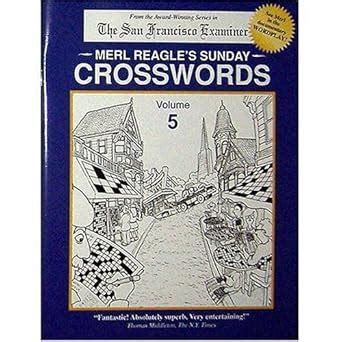 merl reagles sunday crosswords vol 5 Doc