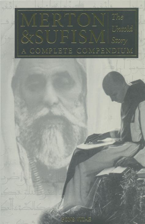 merton and sufism the untold story a complete compendium the fons vitae thomas merton series Doc