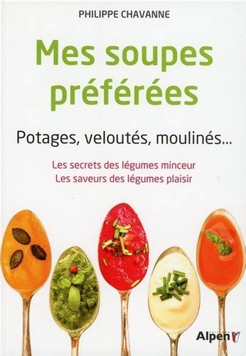 mes soupes pr f r es philippe chavanne Epub