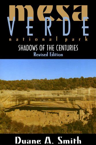 mesa verde national park shadows of the centuries Kindle Editon