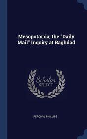 mesopotamia inquiry baghdad classic reprint Epub