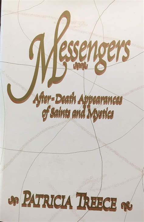 messengers after death appearances of saints and mystics Kindle Editon