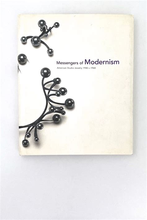 messengers of modernism american studio jewelry 1940 1960 paperback PDF
