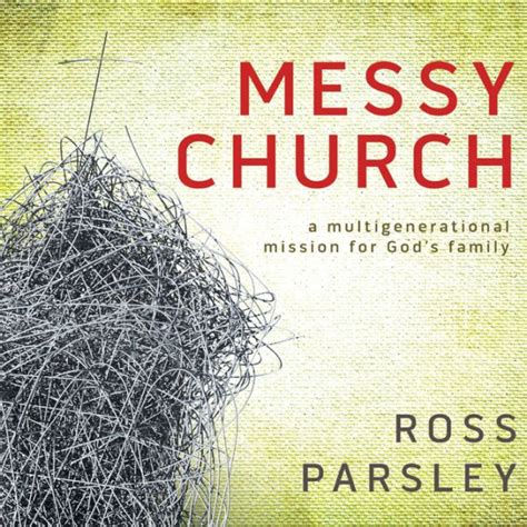messy church a multigenerational mission for gods family PDF
