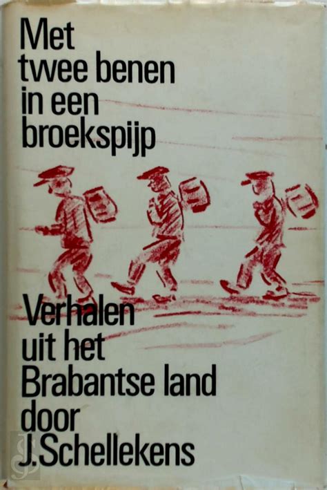 met twee benen in een broekspijp wo 1 in brabantse kempen Kindle Editon