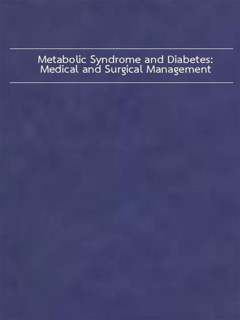 metabolic syndrome diabetes surgical management Reader