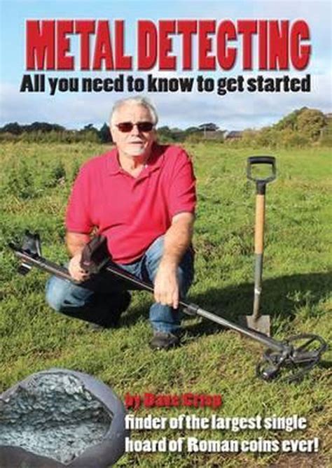 metal detecting all you need to know to get started Kindle Editon