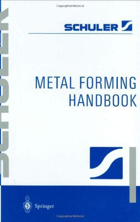 metal forming handbook schuler Kindle Editon