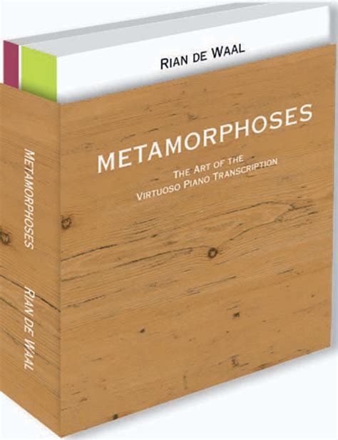 metamorphoses the art of the virtuoso piano transcription Doc