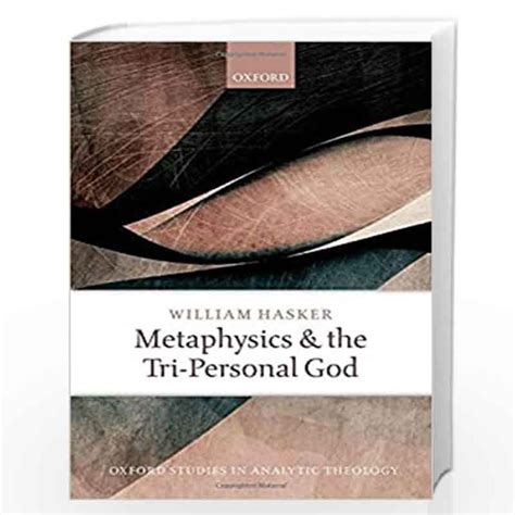 metaphysics and the tri personal god metaphysics and the tri personal god Kindle Editon