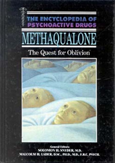 methaqualone the encyclopedia of psychoactive drugs Epub