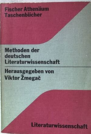 methoden der deutschen literaturwissenschaft eine dokumentation Reader