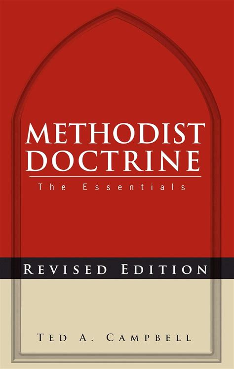 methodist doctrine the essentials revised edition Kindle Editon