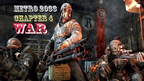 Metro 2033 War Walkthrough
