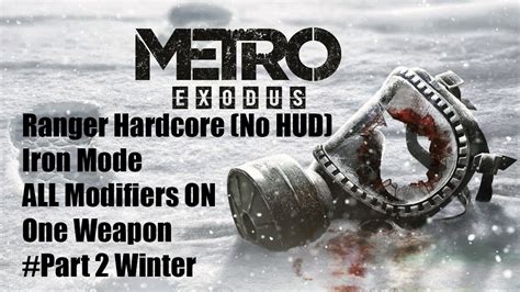 metro exodus hardcore changes