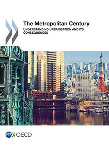 metropolitan century understanding urbanisation consequences PDF