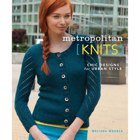 metropolitan knits chic designs for urban style PDF