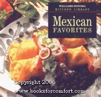 mexican favorites williams sonoma kitchen library Doc