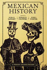 mexican history a primary source reader PDF